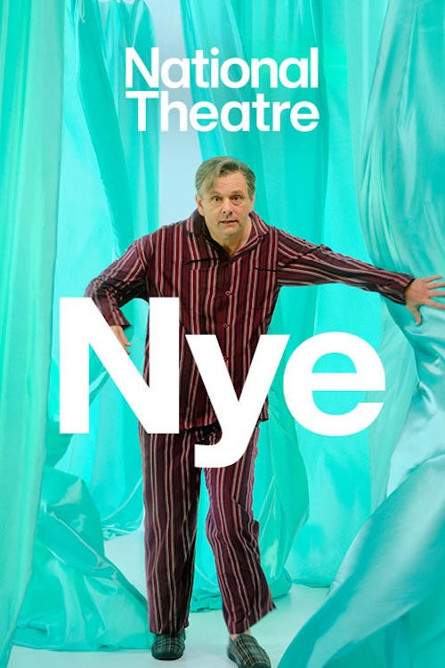 Постер National Theatre Live: Nye